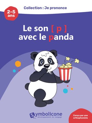 cover image of Je prononce le son [p] avec le panda